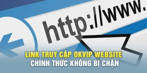 Okvip website chính thức